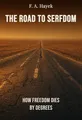 The Road to Serfdom