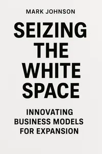 Cover of 'Seizing the white space'