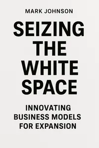Cover of 'Seizing the white space'