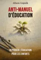 Anti-manuel d’éducation