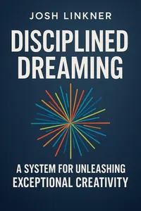 Cover of 'Disciplined dreaming'