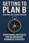 Cover of 'Getting to plan b'