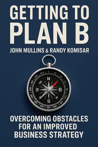 Cover of 'Getting to plan b'