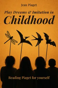 Play Dreams & Imitation in Childhood