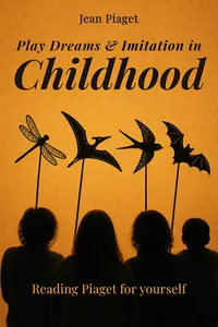 Play Dreams & Imitation in Childhood
