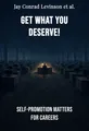 Get What You Deserve!