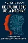 Couverture de 'De lautre cote de la machine'