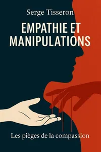 Couverture de 'Empathie et manipulations'