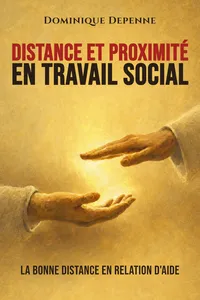 Distance et proximité en travail social