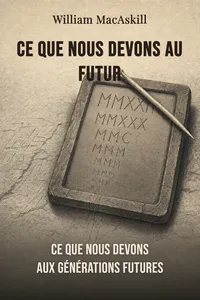 Ce que nous devons au futur