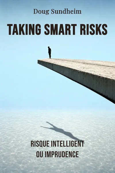 Taking smart risks