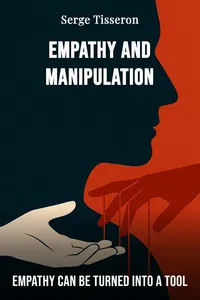 Empathy and Manipulation