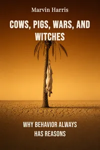 Cows, Pigs, Wars, and Witches