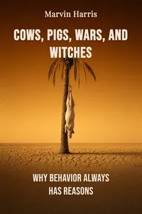 Cows, Pigs, Wars, and Witches