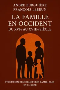 Couverture de 'La famille en occident du xvie au xviiie siecle'