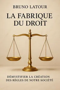 Couverture de 'La fabrique du droit'