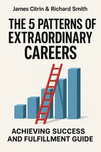Cover of 'The 5 patterns of extraordinary careers'