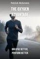 The Oxygen Advantage