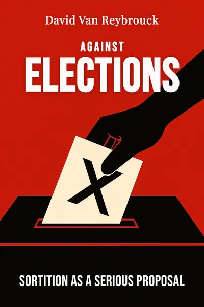 Against Elections