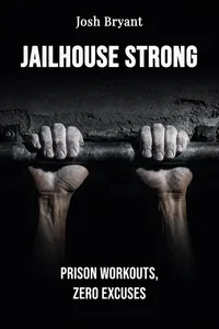 Jailhouse Strong