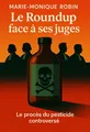 Couverture de 'Le roundup face a ses juges'