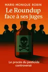 Couverture de 'Le roundup face a ses juges'