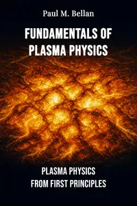 Fundamentals of Plasma Physics