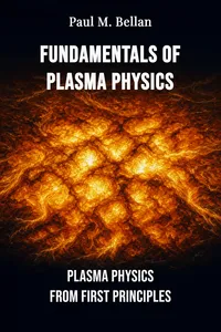 Fundamentals of Plasma Physics