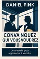 Couverture de 'Convainquez qui vous voudrez'