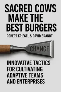 Cover of 'Sacred cows make the best burgers'