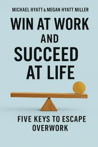 Cover of 'Win at work and succeed at life'
