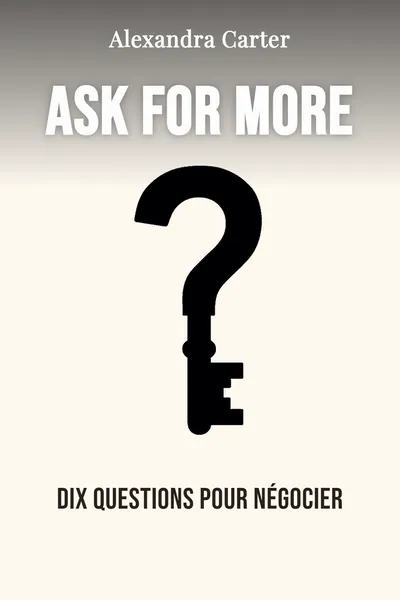 Ask for more