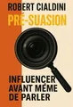 Couverture de 'Pre suasion'