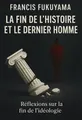 Couverture de 'La fin de lhistoire et le dernier homme'