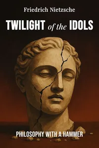 Twilight of the Idols