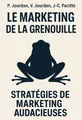 Couverture de 'Le marketing de la grenouille'