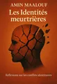 Couverture de 'Les identites meurtrieres'
