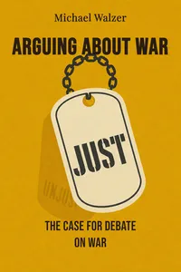 Arguing About War