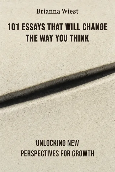 101 Essays That Will Change The Way You Think