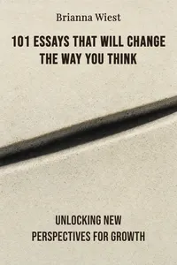 101 Essays That Will Change The Way You Think