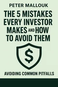 Cover of 'The 5 mistakes every investor makes and how to avoid them'