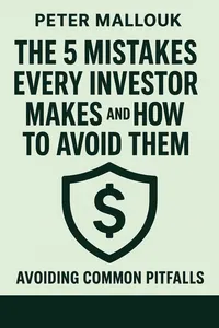 Cover of 'The 5 mistakes every investor makes and how to avoid them'