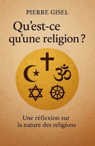 Couverture de 'Quest ce quune religion'