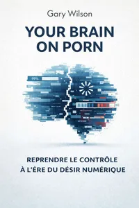 Couverture de 'Your brain on porn'