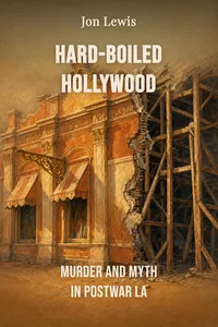Hard-Boiled Hollywood