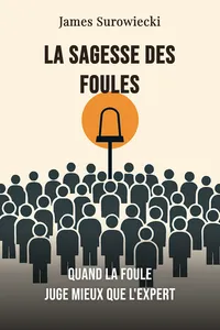 La Sagesse des foules