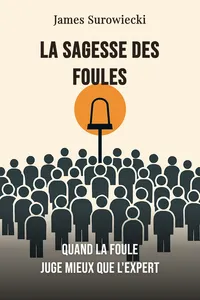 La Sagesse des foules