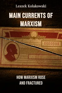Main Currents of Marxism