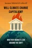 Will Climate Change Capitalism?