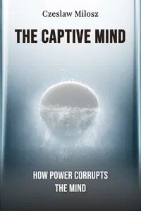 The Captive Mind